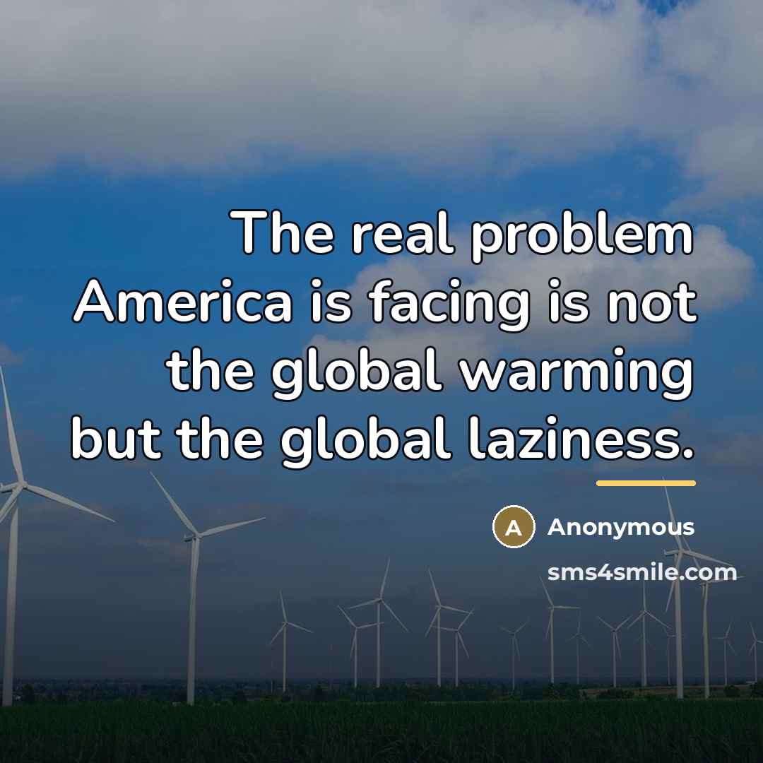 “The real problem America is facing is not the global…” quote by Anonymous