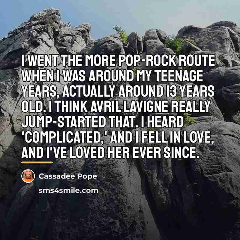 “I went the more pop-rock route when I was around…” quote by Cassadee Pope
