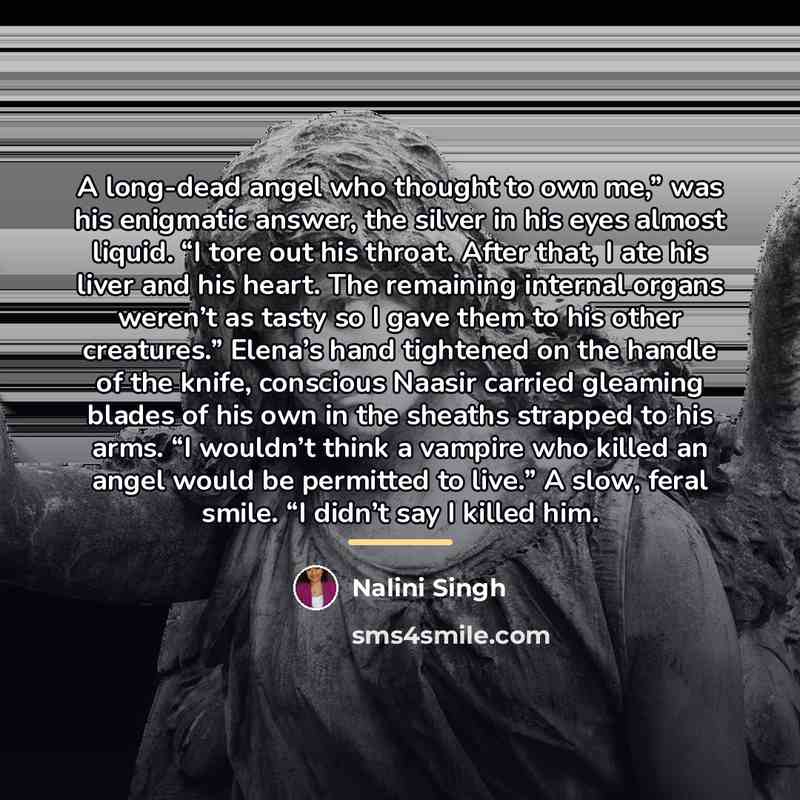 “A long-dead angel who thought to own me,” was his…” quote by Nalini Singh