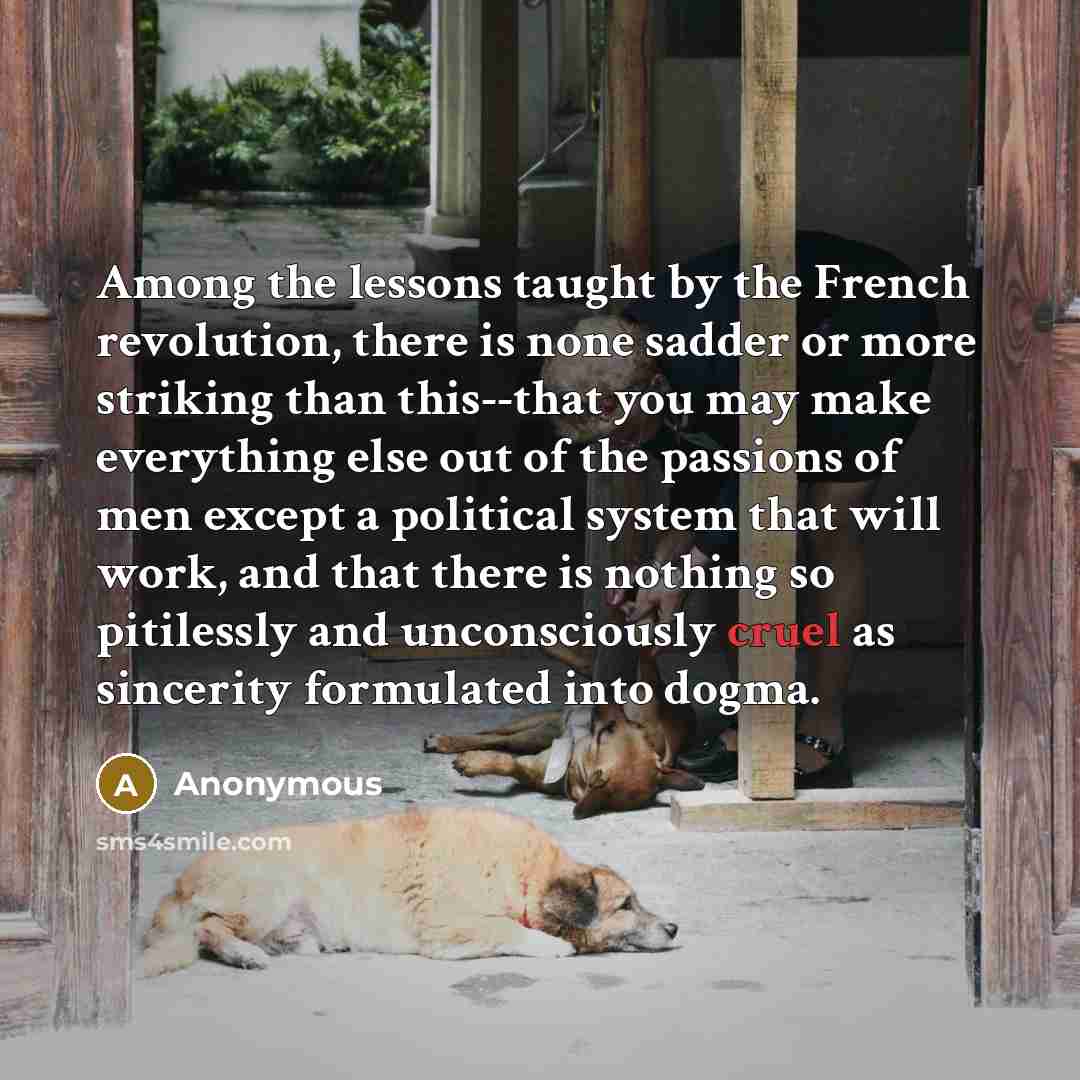“Among the lessons taught by the French revolution, there is…” quote by Anonymous