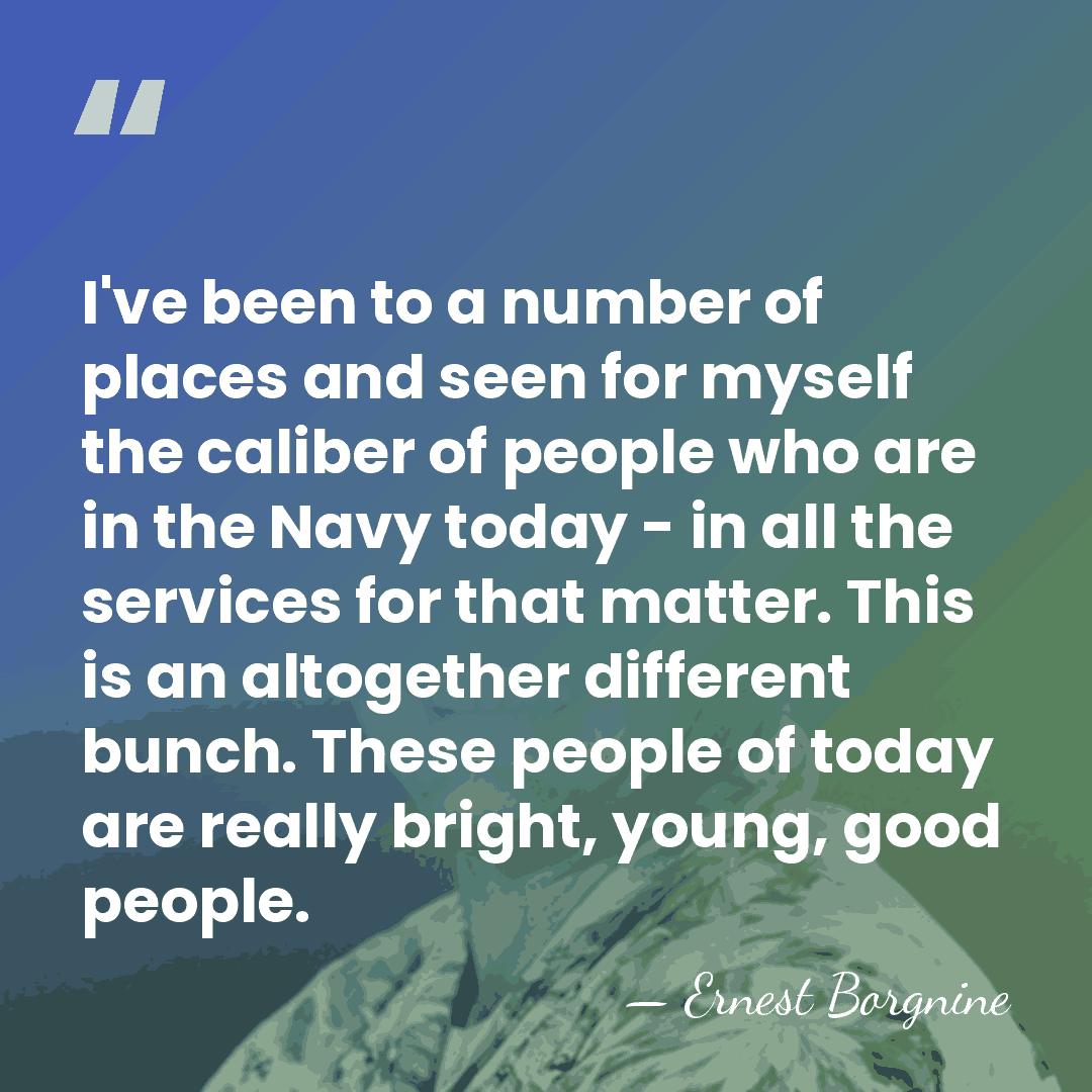 I've been to a number of places and seen for myself the&hellip; - Ernest Borgnine