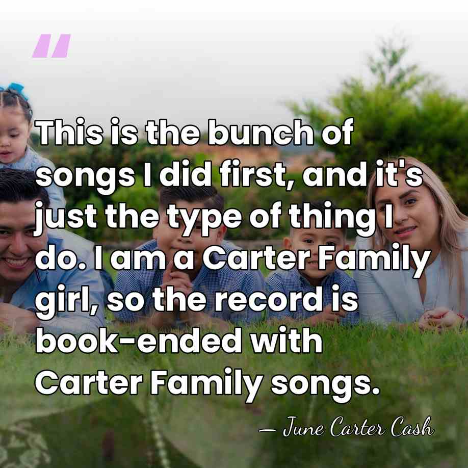 This is the bunch of songs I did first, and it's just&hellip; - June Carter Cash