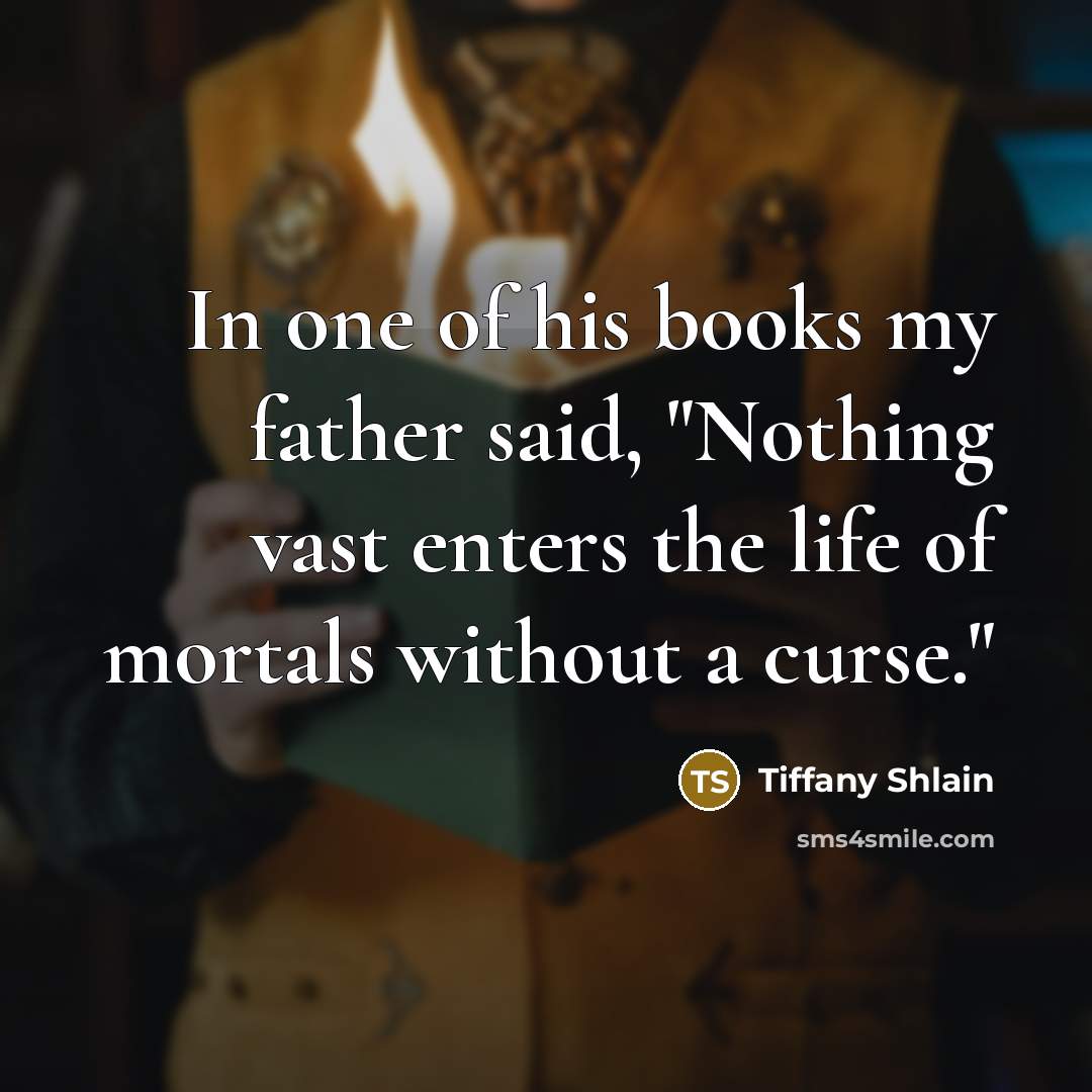 “In one of his books my father said, "Nothing vast…” quote by Tiffany Shlain
