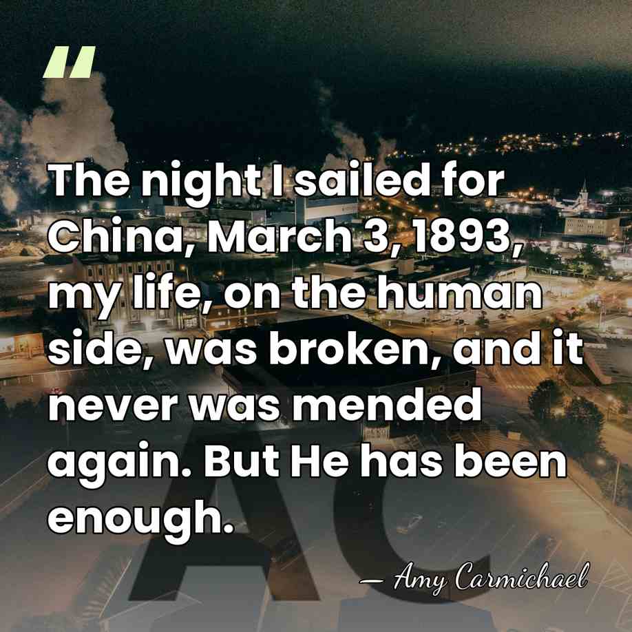 The night I sailed for China, March 3, 1893, my life, on&hellip; - Amy Carmichael