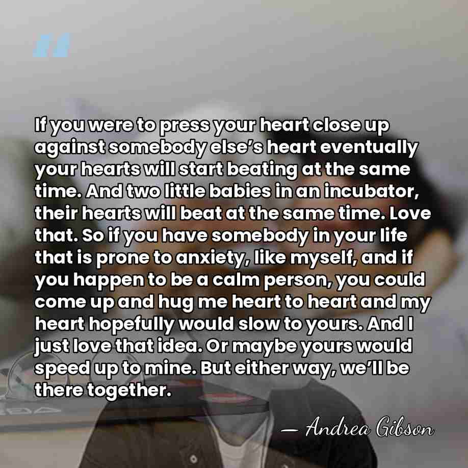 If you were to press your heart close up against somebody else’s&hellip; - Andrea Gibson