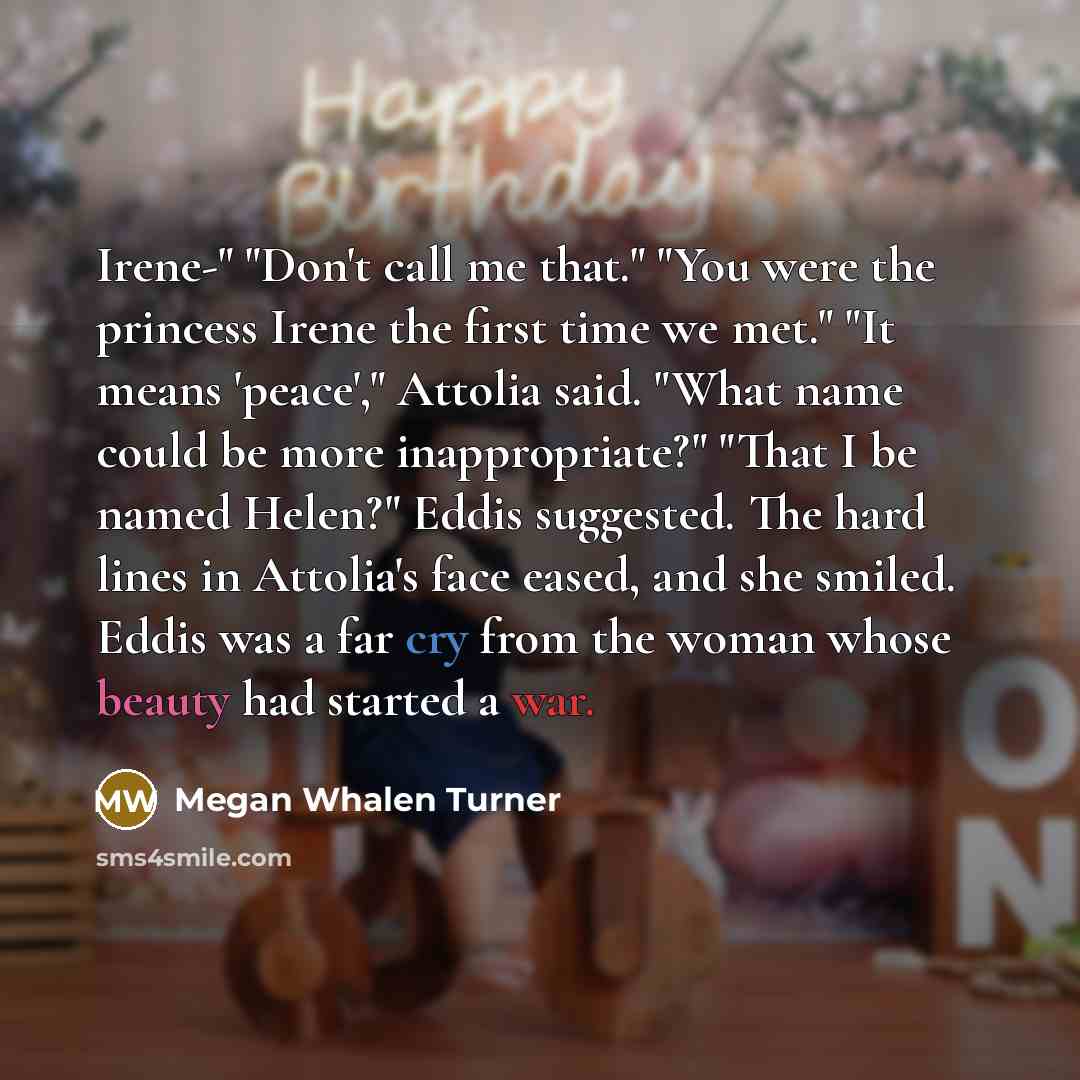“Irene-" "Don't call me that." "You were the princess Irene…” quote by Megan Whalen Turner