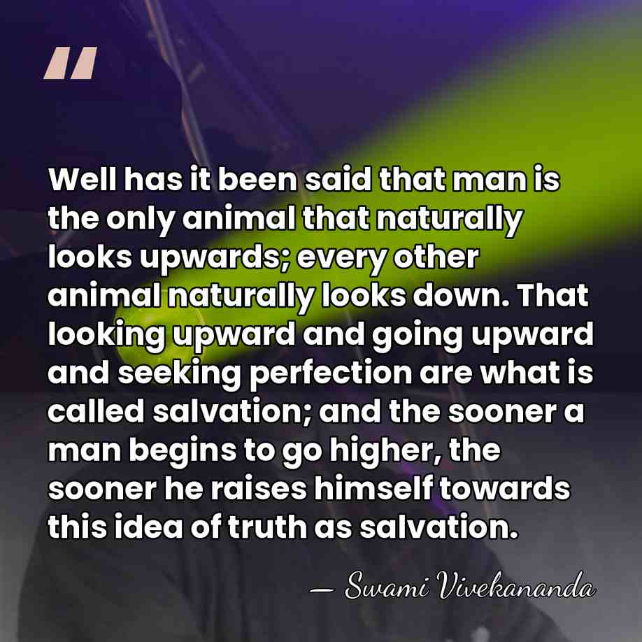 Well has it been said that man is the only animal that&hellip; - Swami Vivekananda