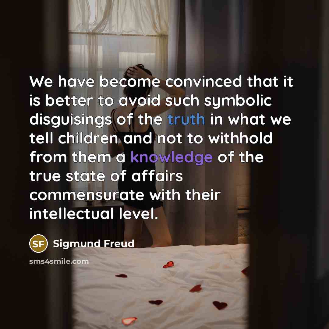 “We have become convinced that it is better to avoid…” quote by Sigmund Freud
