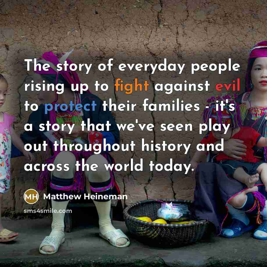 “The story of everyday people rising up to fight against…” quote by Matthew Heineman