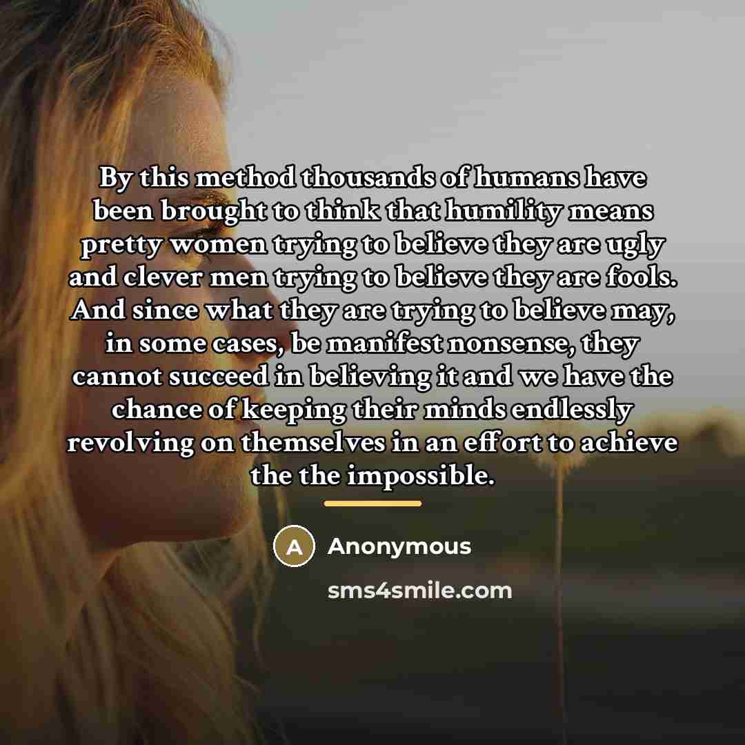 “By this method thousands of humans have been brought to…” quote by Anonymous