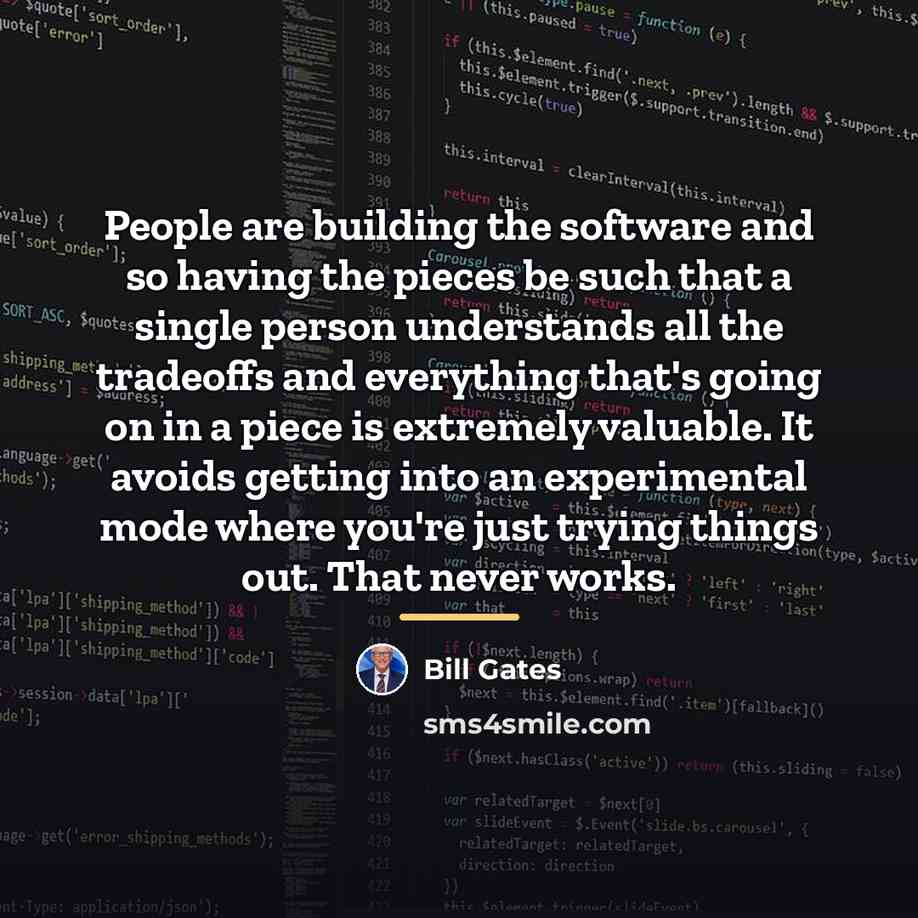 “People are building the software and so having the pieces…” quote by Bill Gates