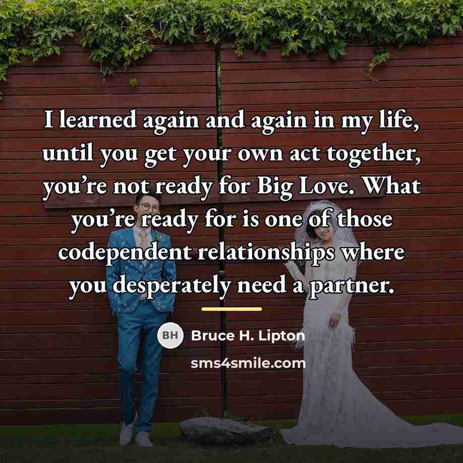 “I learned again and again in my life, until you…” quote by Bruce H. Lipton