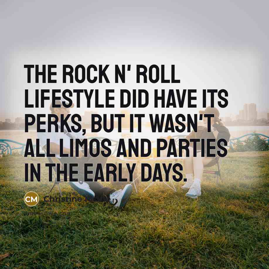 “The rock n' roll lifestyle did have its perks, but…” quote by Christine McVie