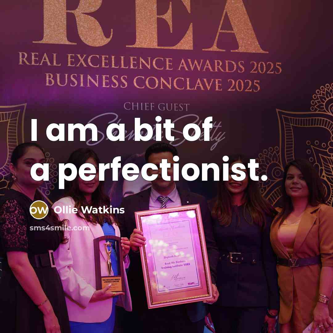 “I am a bit of a perfectionist.…” quote by Ollie Watkins