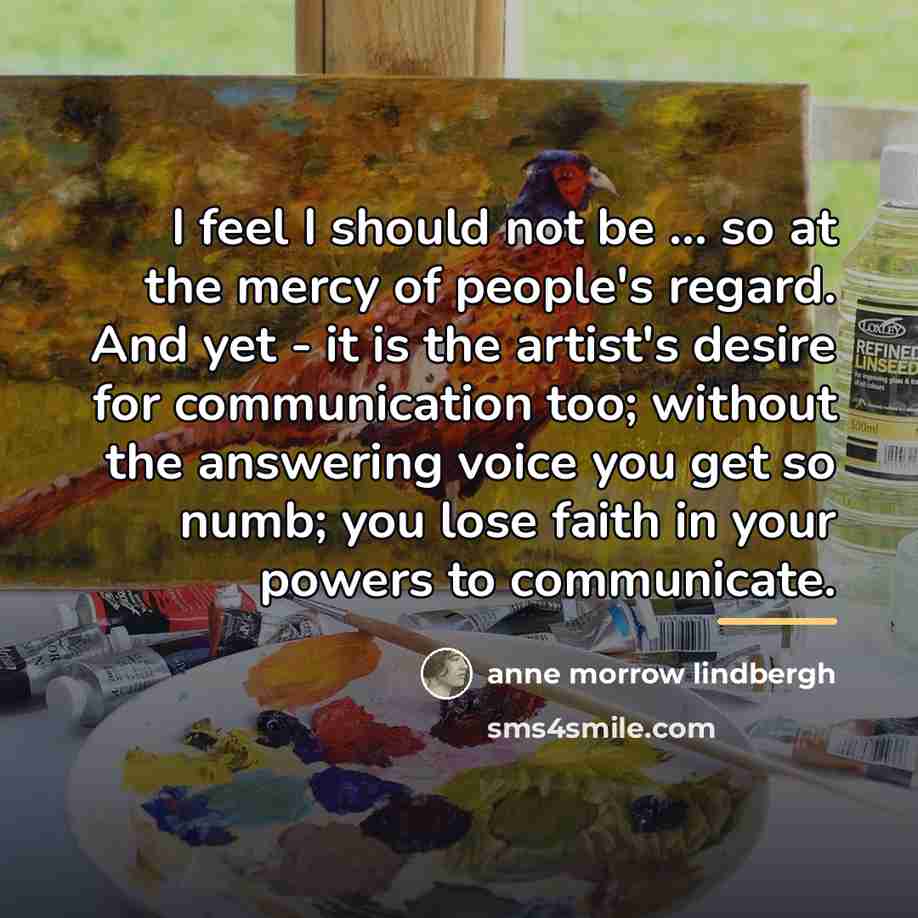 “I feel I should not be ... so at the…” quote by Anne Morrow Lindbergh