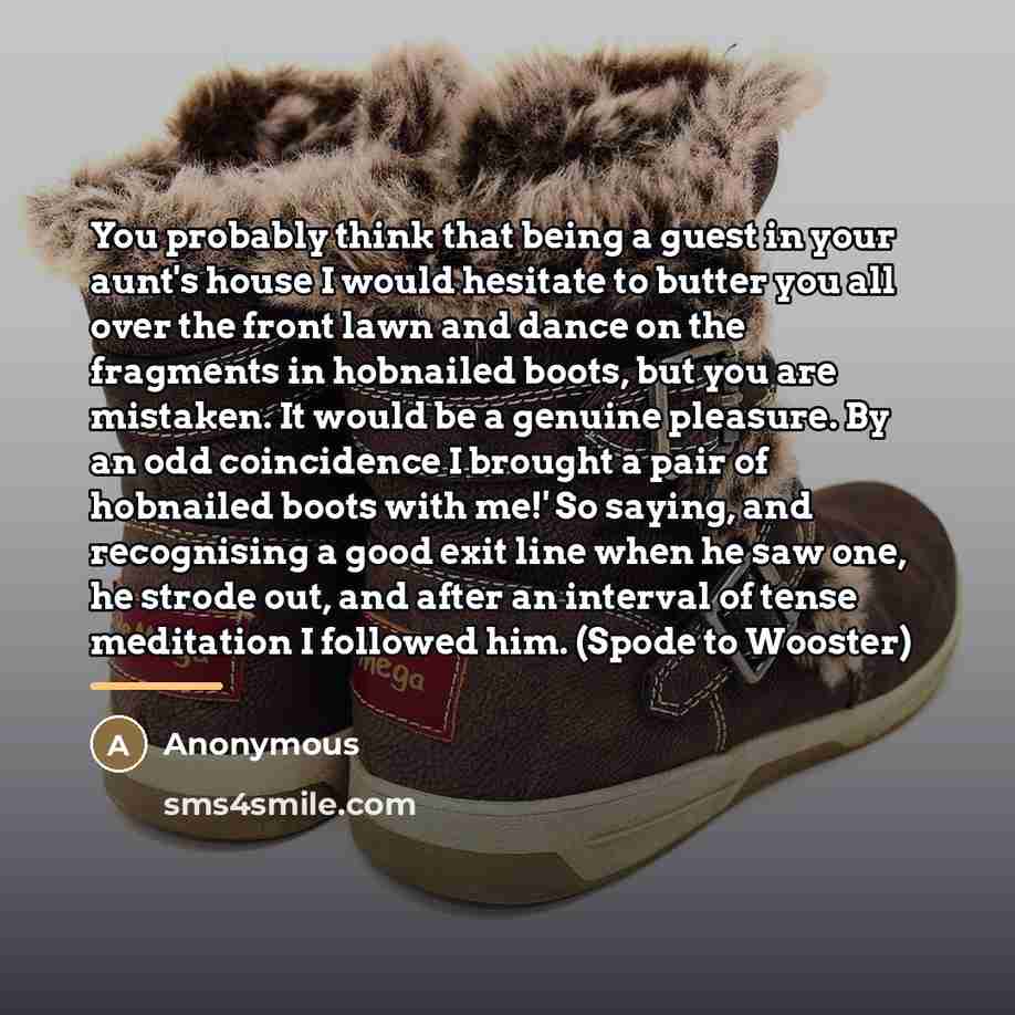 “You probably think that being a guest in your aunt's…” quote by Anonymous