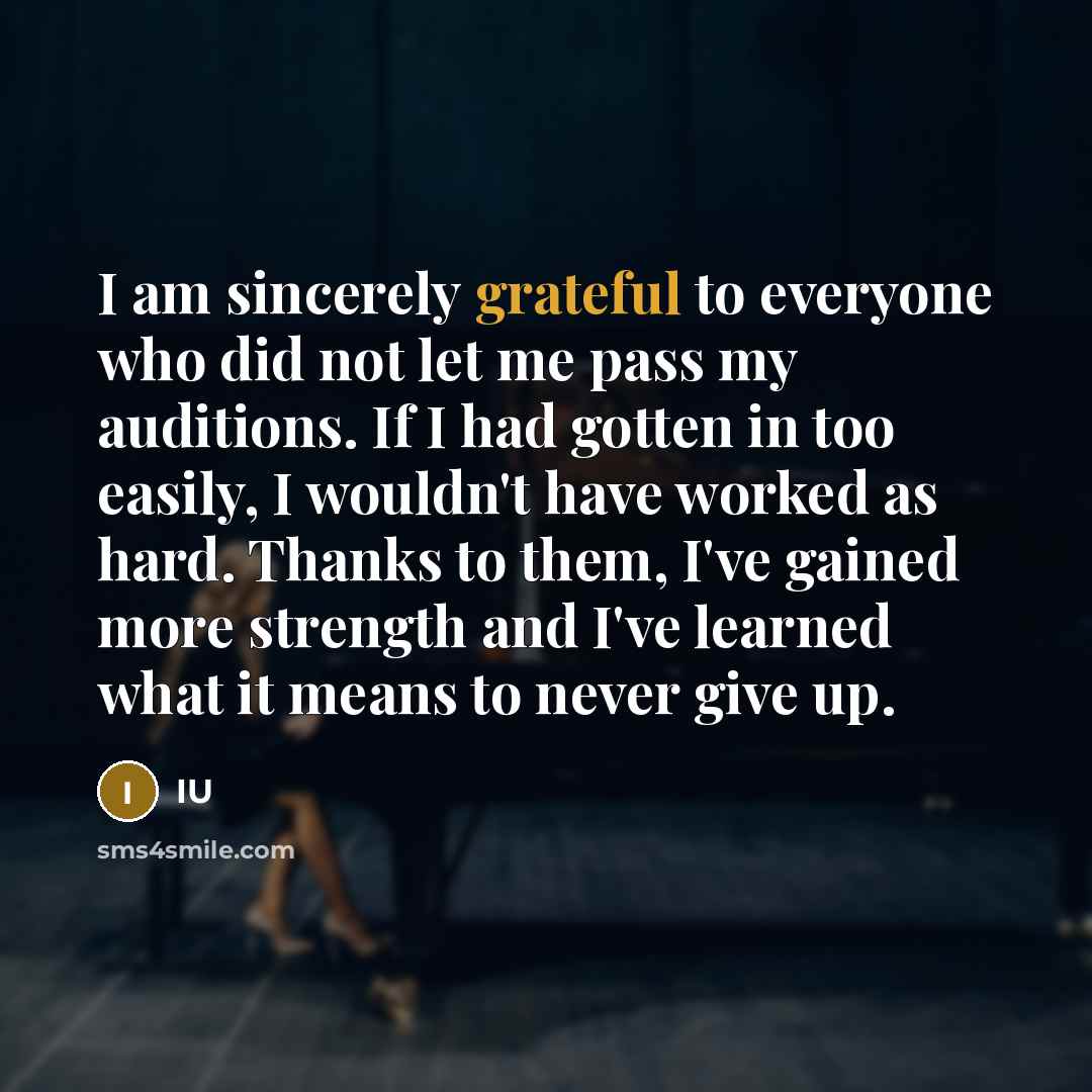 “I am sincerely grateful to everyone who did not let…” quote by IU