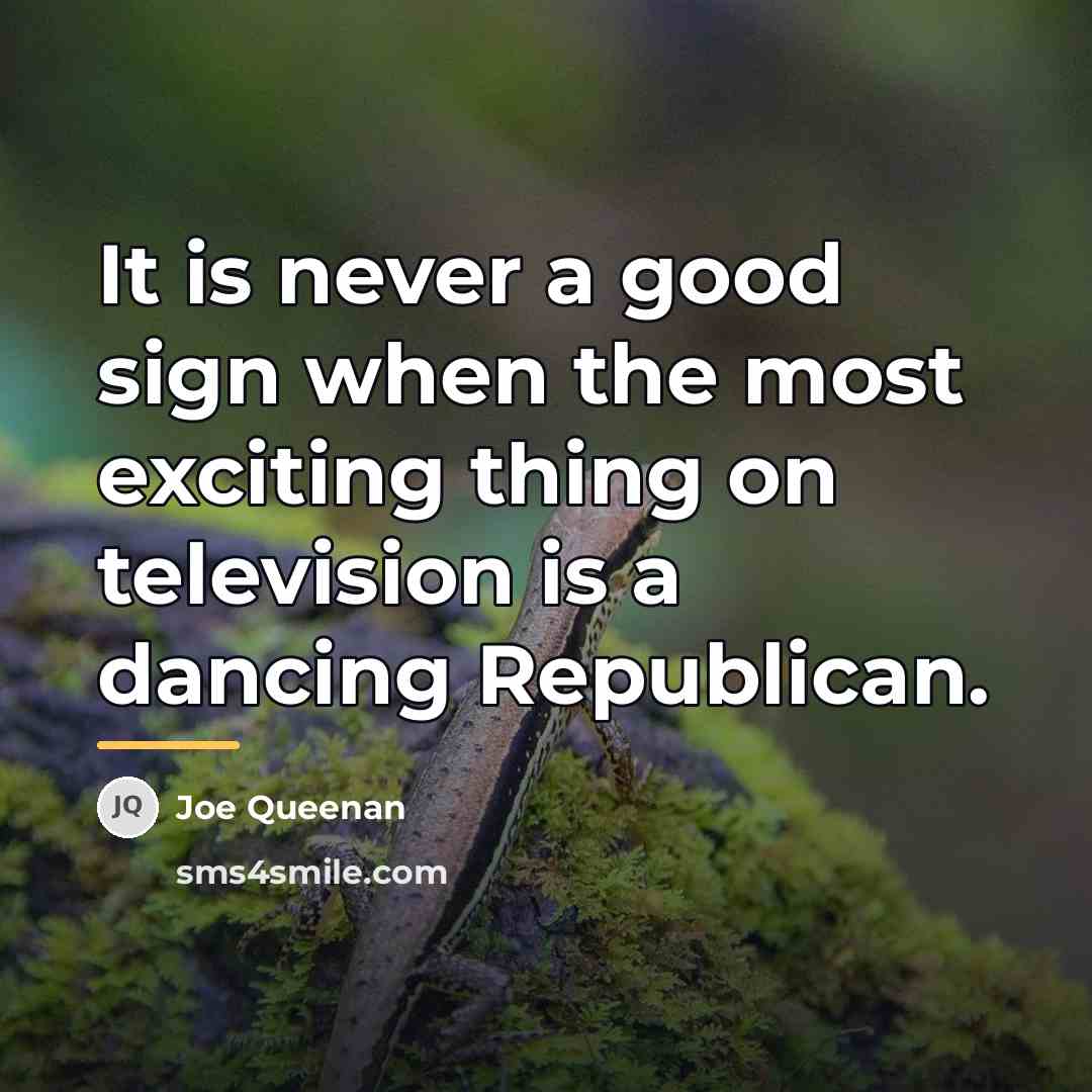 “It is never a good sign when the most exciting…” quote by Joe Queenan
