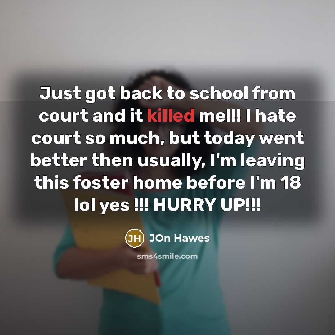 “Just got back to school from court and it killed…” quote by Jon Hawes