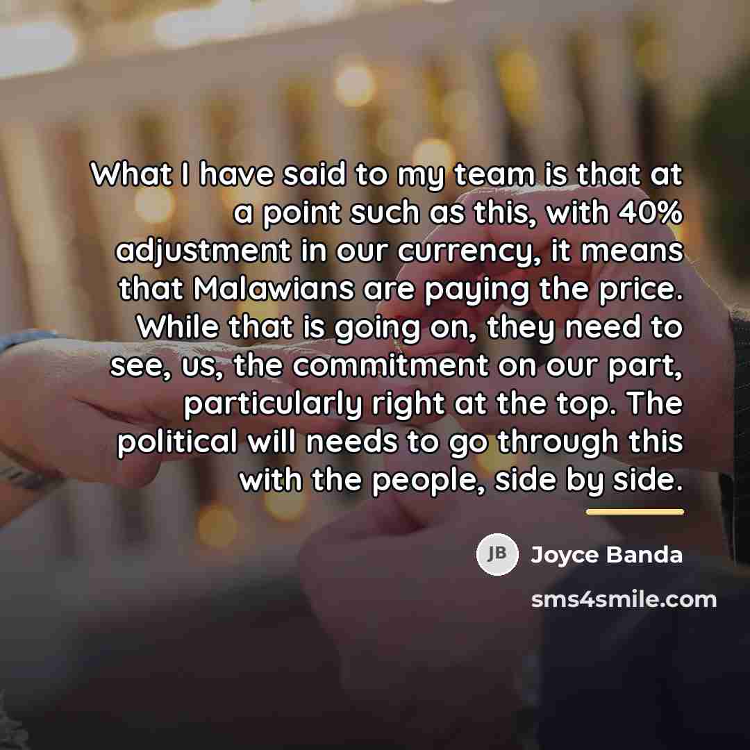 “What I have said to my team is that at…” quote by Joyce Banda