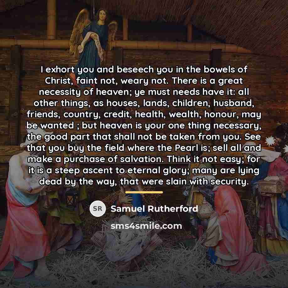“I exhort you and beseech you in the bowels of…” quote by Samuel Rutherford
