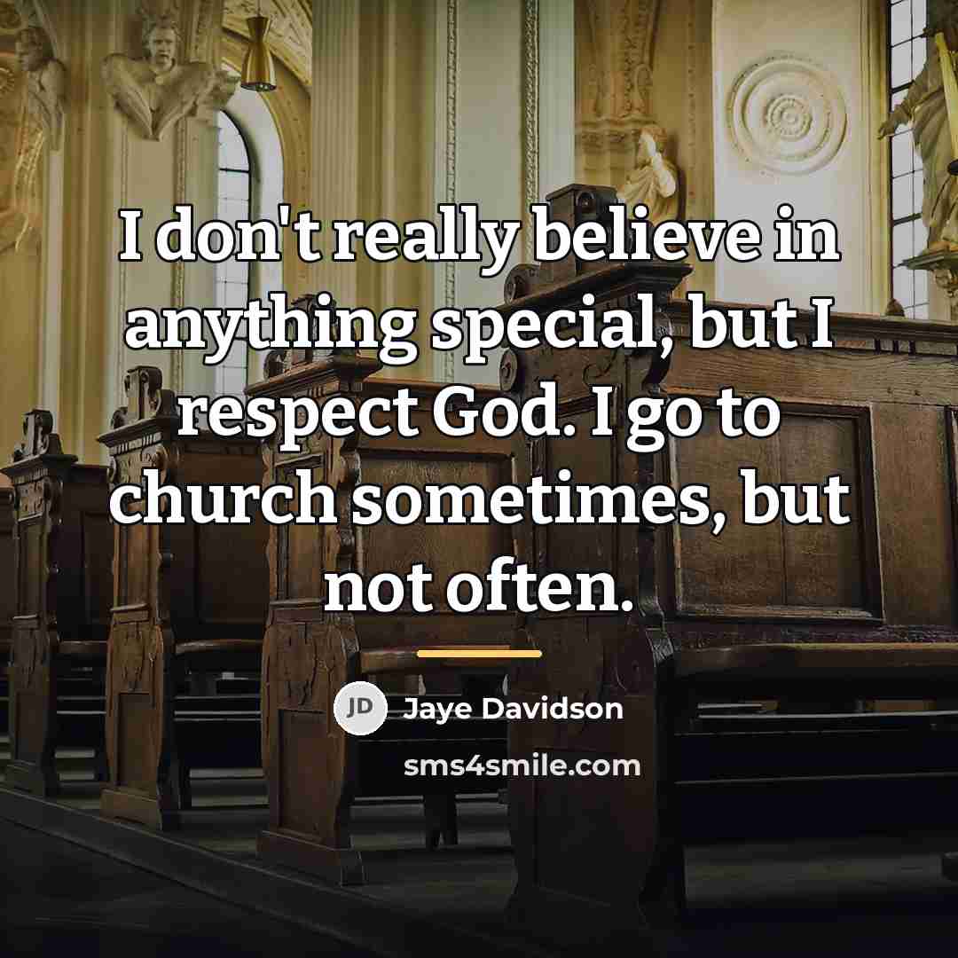 “I don't really believe in anything special, but I respect…” quote by Jaye Davidson