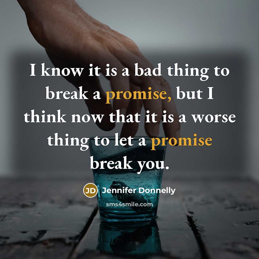 “I know it is a bad thing to break a…” quote by Jennifer Donnelly