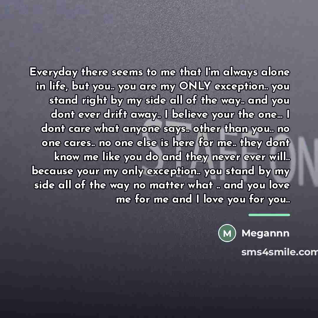 “Everyday there seems to me that I'm always alone in…” quote by Megannn