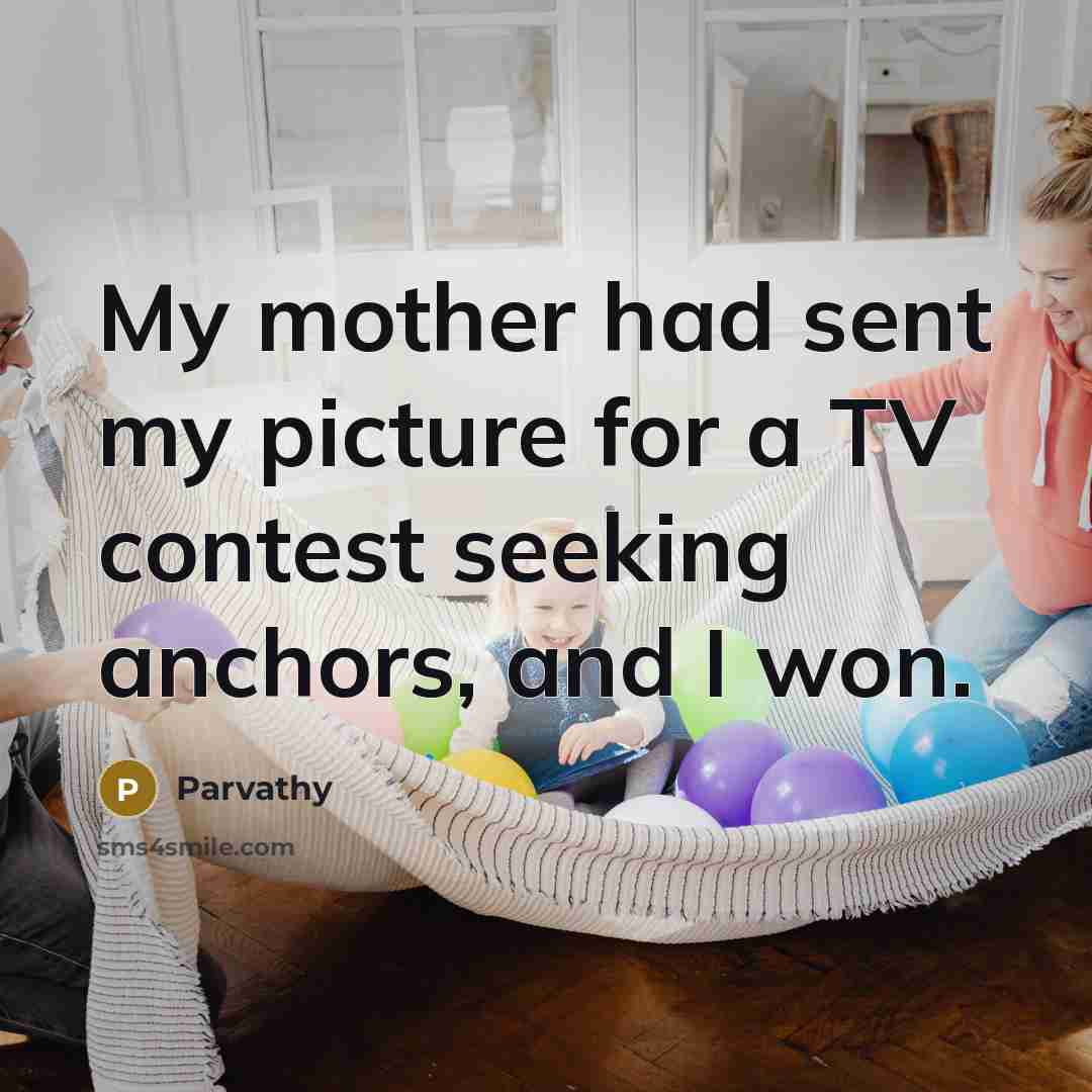 “My mother had sent my picture for a TV contest…” quote by Parvathy