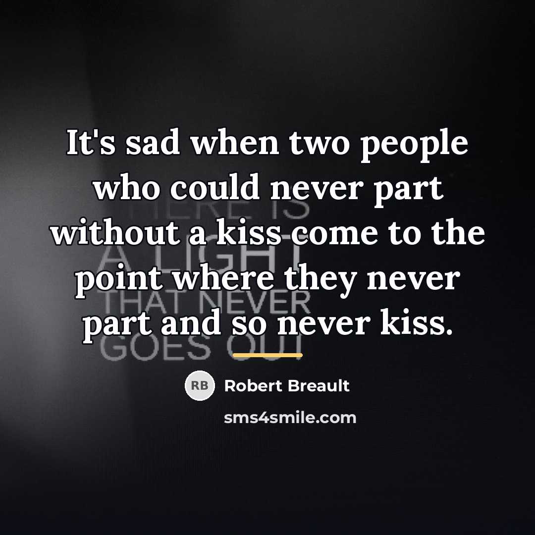 “It's sad when two people who could never part without…” quote by Robert Breault