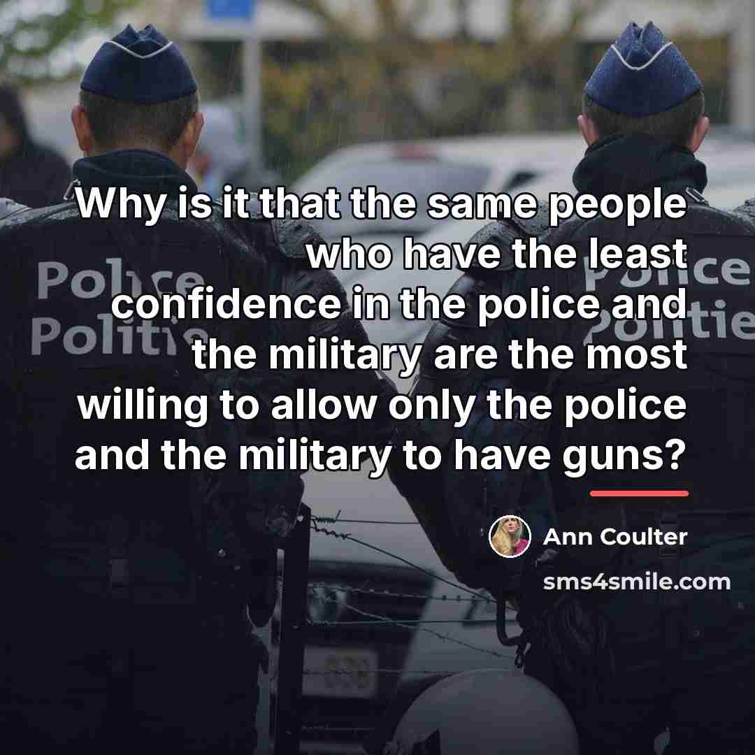 “Why is it that the same people who have the…” quote by Ann Coulter