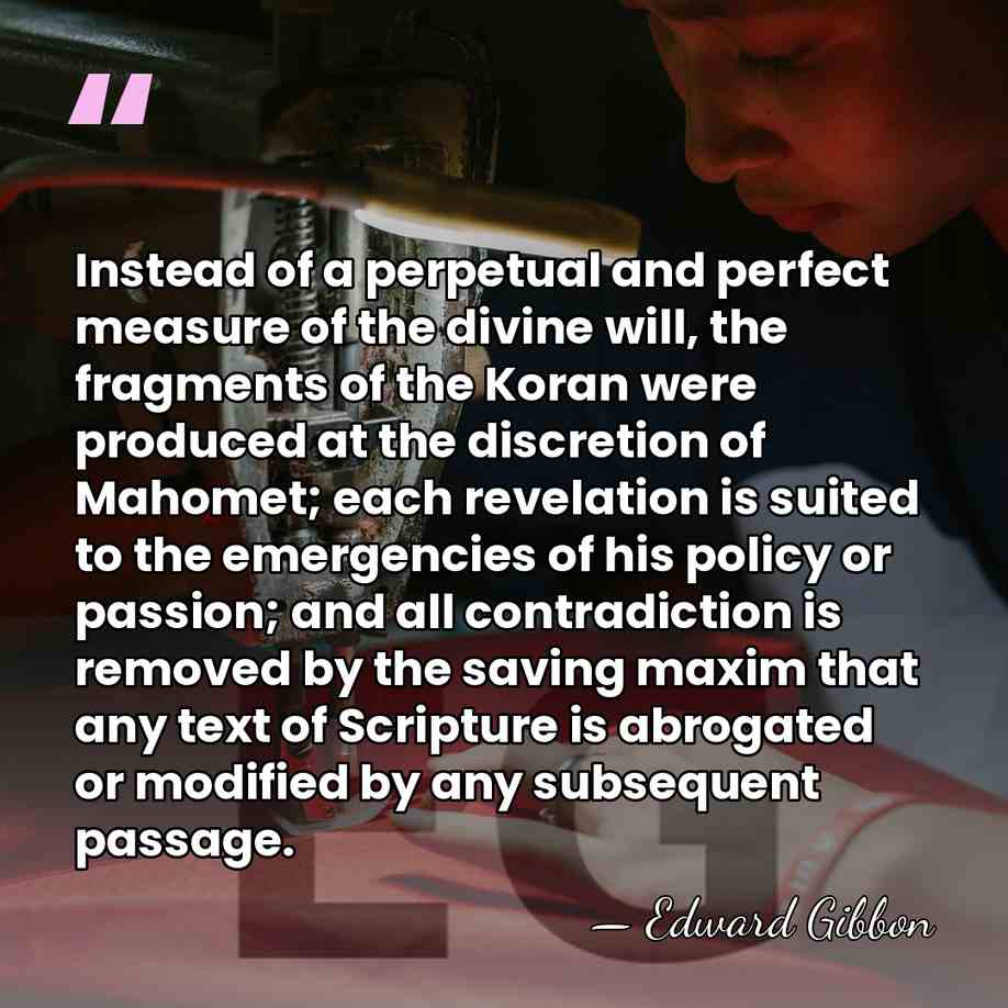 Instead of a perpetual and perfect measure of the divine will, the&hellip; - Edward Gibbon