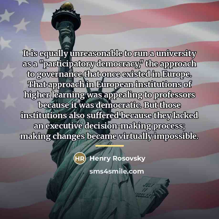 “It is equally unreasonable to run a university as a…” quote by Henry Rosovsky