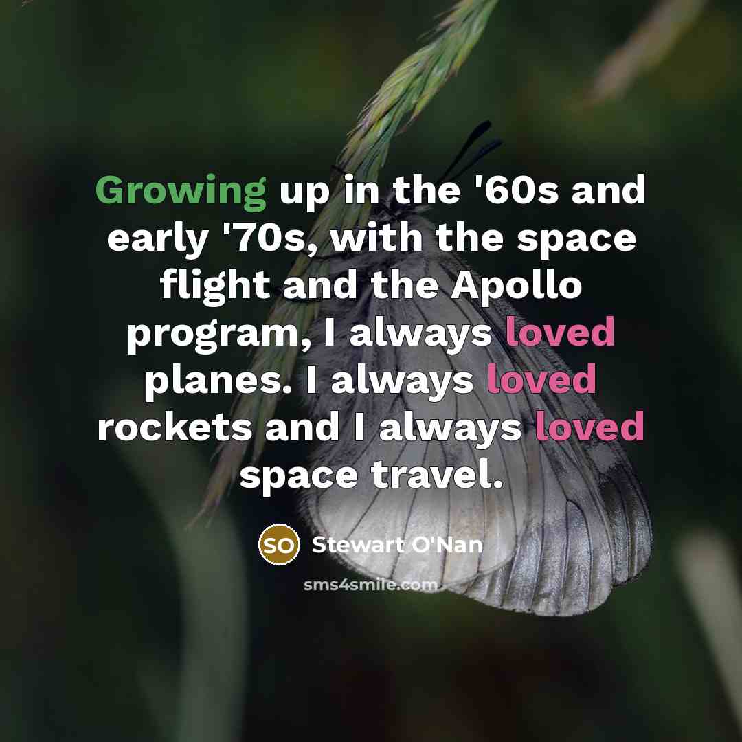 “Growing up in the '60s and early '70s, with the…” quote by Stewart O'Nan