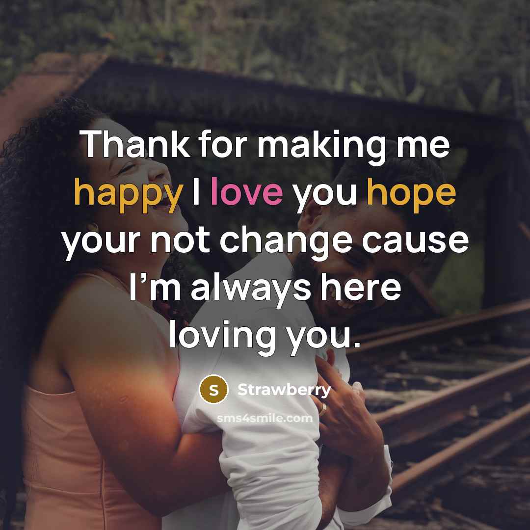 “Thank for making me happy I love you hope your…” quote by Strawberry