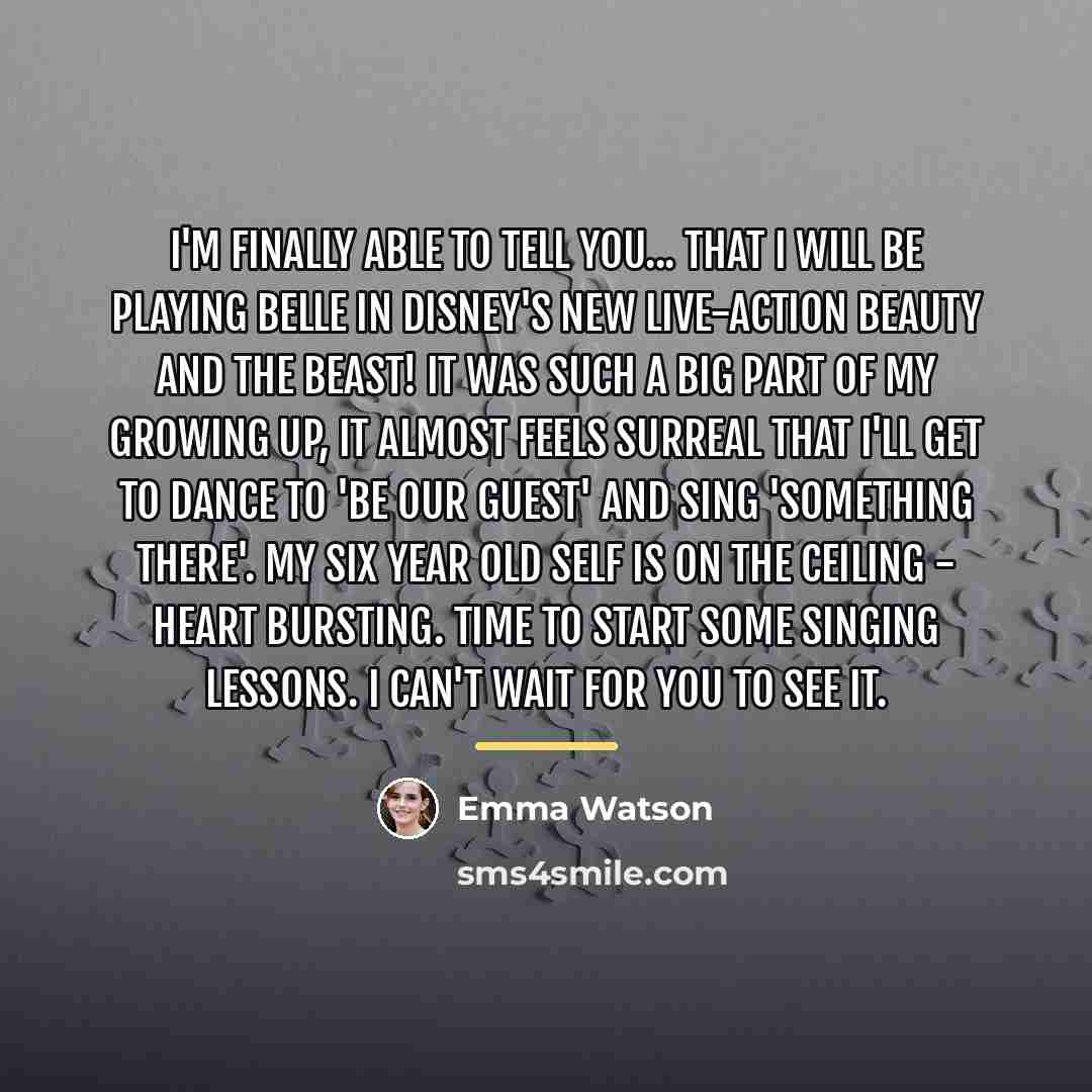 “I'm finally able to tell you... that I will be…” quote by Emma Watson