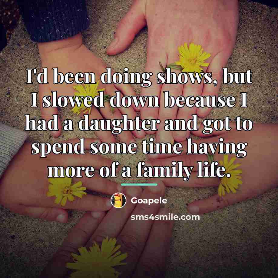 “I'd been doing shows, but I slowed down because I…” quote by Goapele