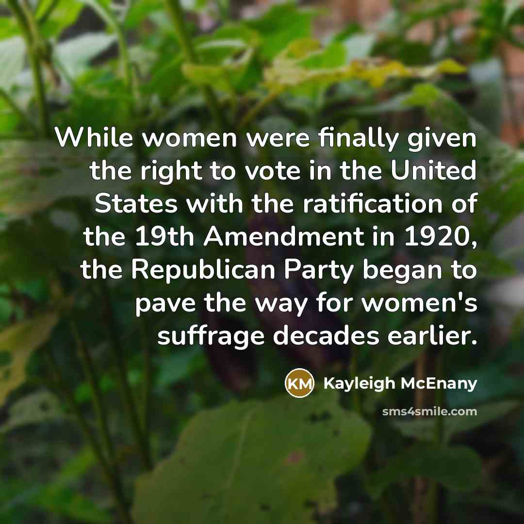 “While women were finally given the right to vote in…” quote by Kayleigh McEnany