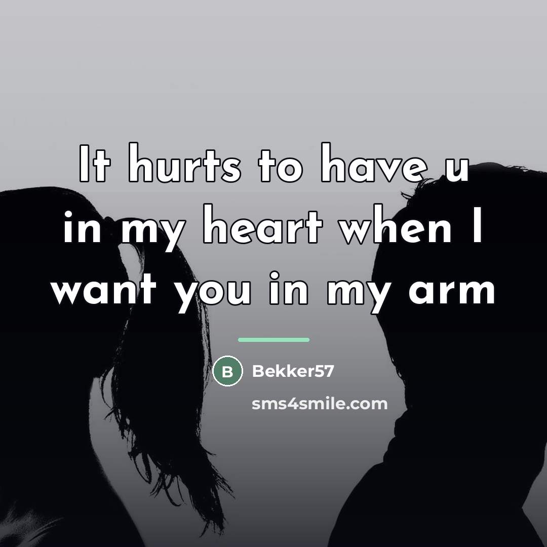 “It hurts to have u in my heart when I…” quote by Bekker57