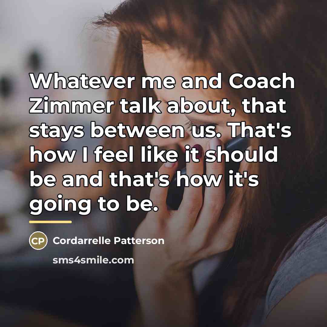 “Whatever me and Coach Zimmer talk about, that stays between…” quote by Cordarrelle Patterson