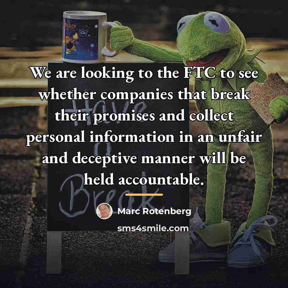 “We are looking to the FTC to see whether companies…” quote by Marc Rotenberg