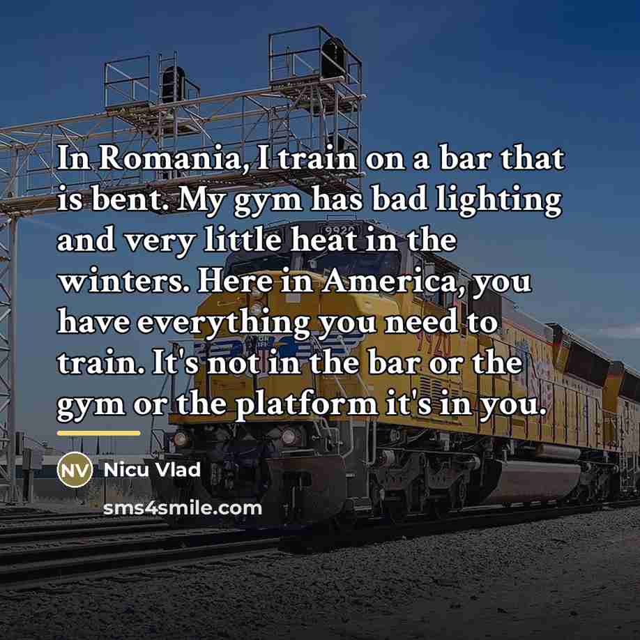 “In Romania, I train on a bar that is bent.…” quote by Nicu Vlad