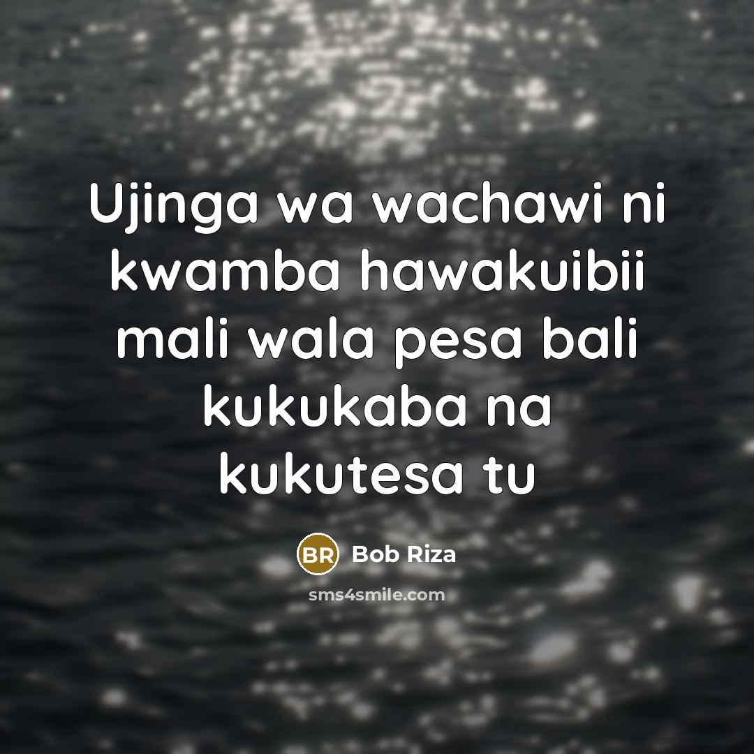 “Ujinga wa wachawi ni kwamba hawakuibii mali wala pesa bali kukukaba na kukutesa tu” quote by Bob Riza