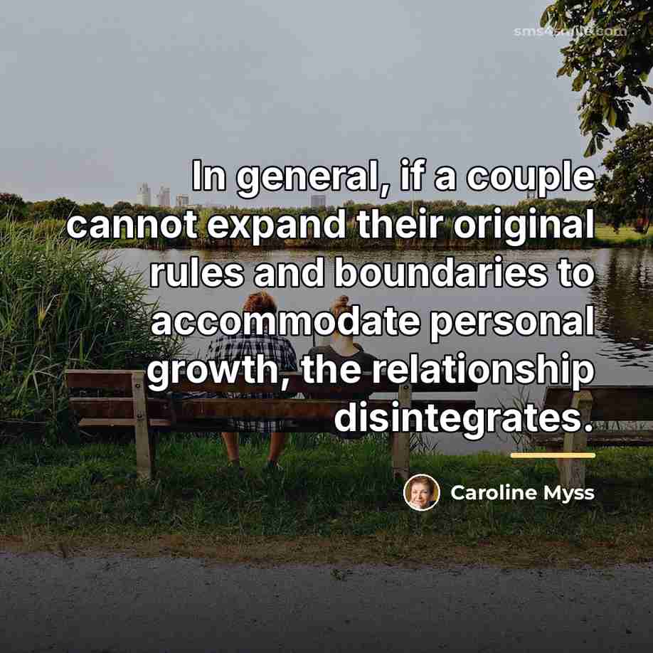 “In general, if a couple cannot expand their original rules…” quote by Caroline Myss
