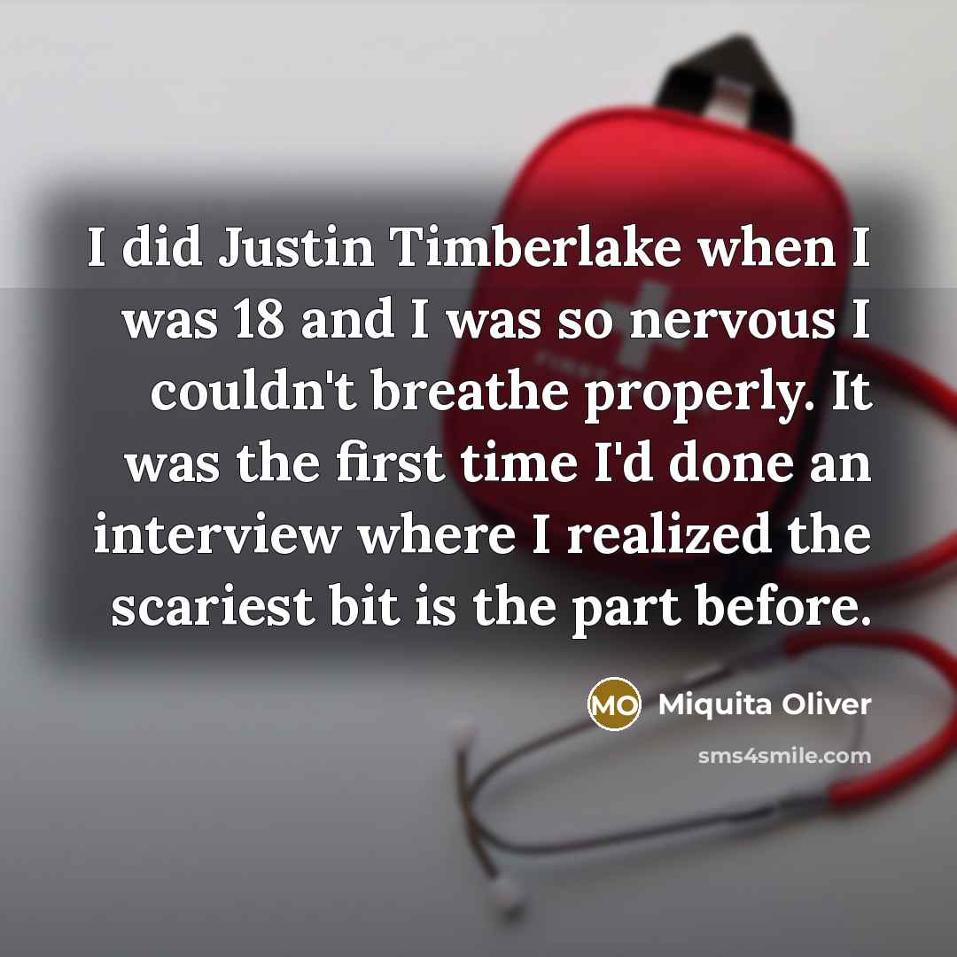 “I did Justin Timberlake when I was 18 and I…” quote by Miquita Oliver