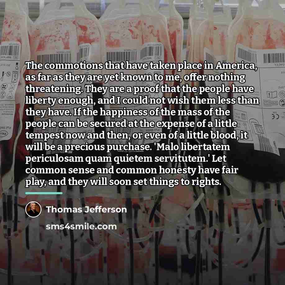 “The commotions that have taken place in America, as far…” quote by Thomas Jefferson