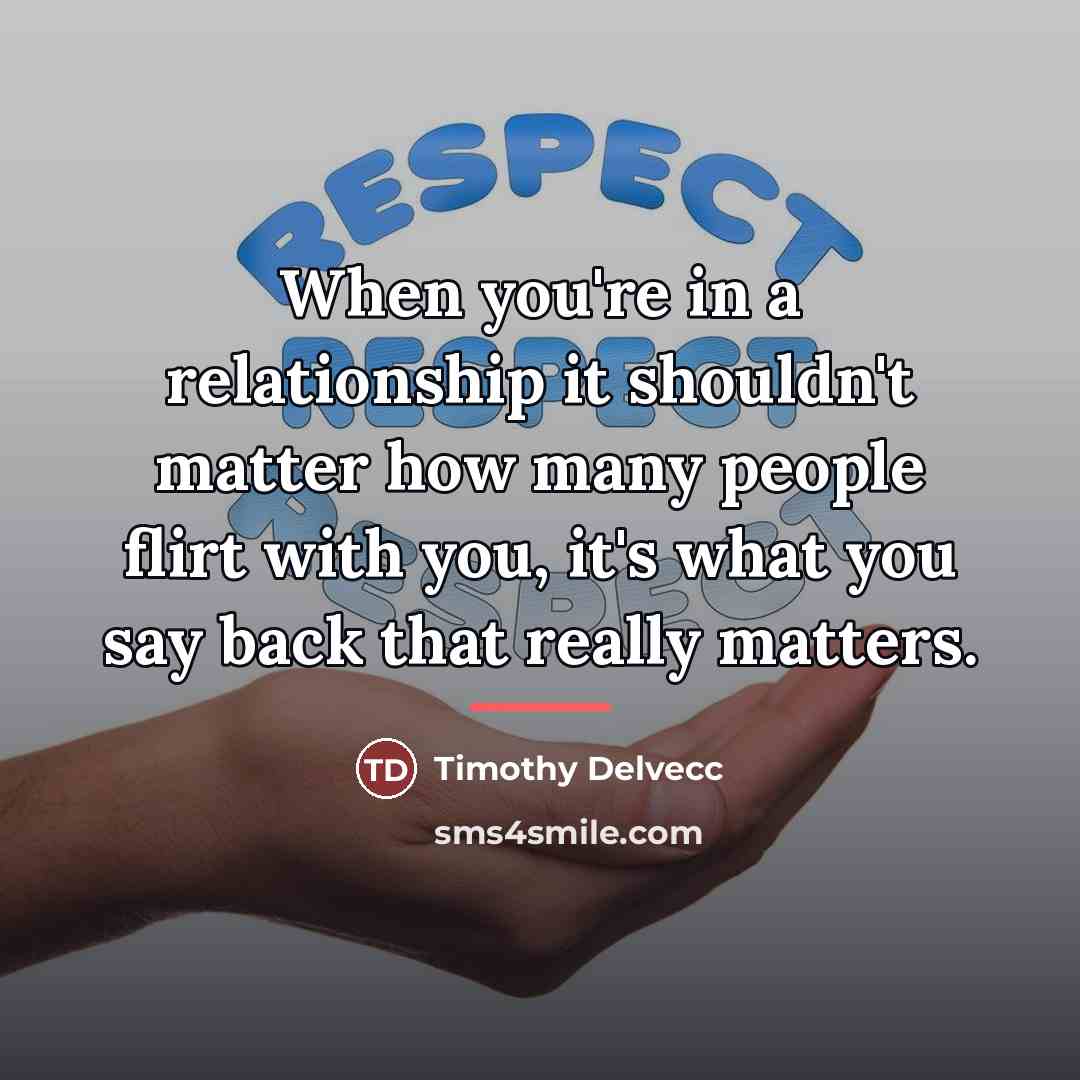 “When you're in a relationship it shouldn't matter how many…” quote by Timothy Delvecc