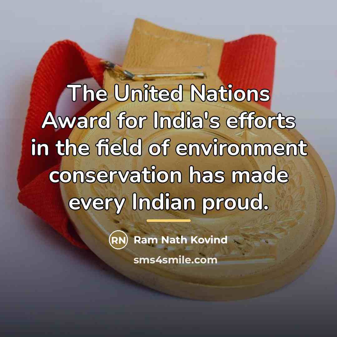“The United Nations Award for India's efforts in the field…” quote by Ram Nath Kovind