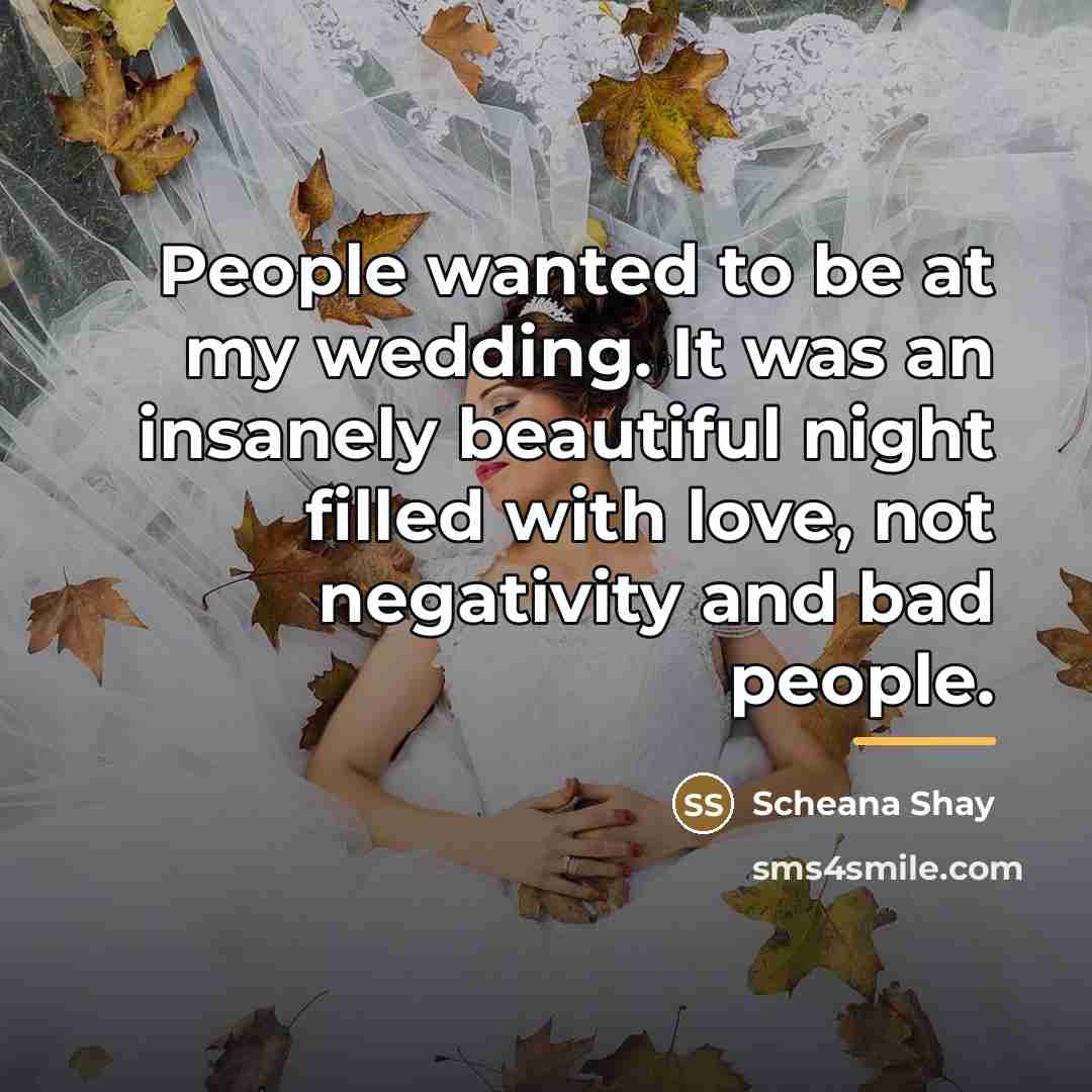 “People wanted to be at my wedding. It was an…” quote by Scheana Shay