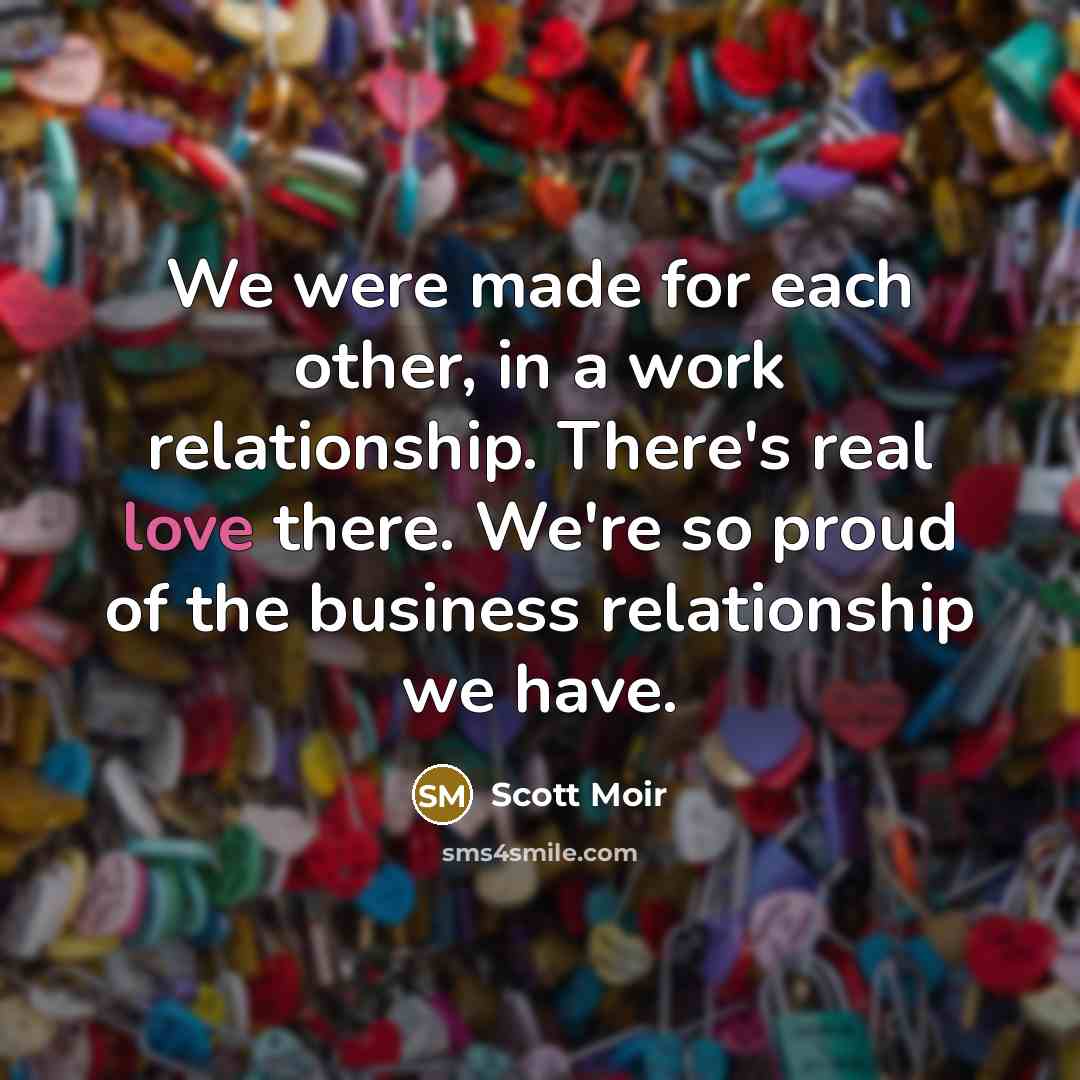 “We were made for each other, in a work relationship.…” quote by Scott Moir